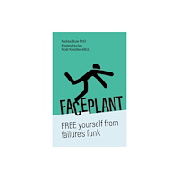 Practical Inspiration Publishing Faceplant (häftad, eng)