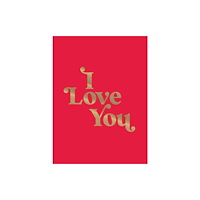 Octopus publishing group I Love You (inbunden, eng)