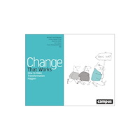 Campus Verlag Change That Works (inbunden, eng)
