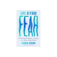 Baker publishing group Life Beyond Fear (häftad, eng)