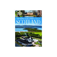 Pen & Sword Books Ltd The Whisky and Gin Lover's Guide to Scotland (häftad, eng)