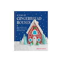 Union Square & Co. A Year of Gingerbread Houses (inbunden, eng)