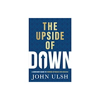 Forefront Books The Upside of Down (inbunden, eng)