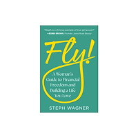 BenBella Books Fly! (inbunden, eng)