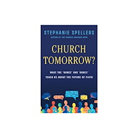 Church Publishing Inc Church Tomorrow? (inbunden, eng)