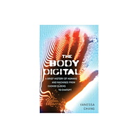Melville House Publishing The Body Digital (häftad, eng)