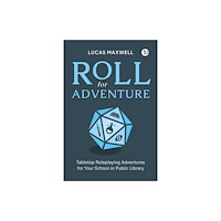Facet Publishing Roll for Adventure (häftad, eng)