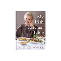 Gill My Irish Kitchen Table (inbunden, eng)