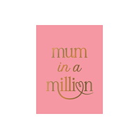 Octopus publishing group Mum in a Million (inbunden, eng)