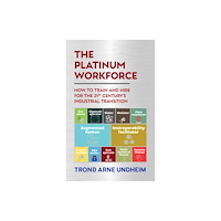 Anthem press The Platinum Workforce (inbunden, eng)