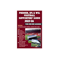 Soccer Books Ltd Premier, EFL &WSL Football Supporters' Guide & Yearbook 2025-26 + 2022-2025 Almanac (häftad, eng)