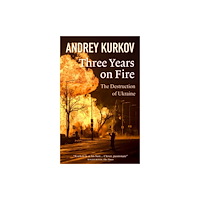 Orenda Books Three Years On Fire (inbunden, eng)