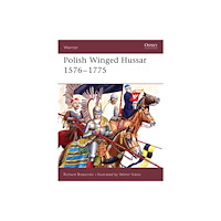 Bloomsbury Publishing PLC Polish Winged Hussar 1556-1775 (häftad, eng)