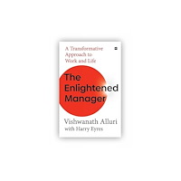 HarperCollins Publishers India The Enlightened Manager (inbunden, eng)