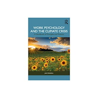 Taylor & francis ltd Work Psychology and the Climate Crisis (häftad, eng)