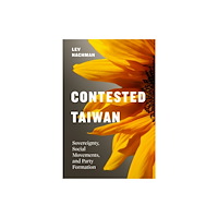 University of Washington Press Contested Taiwan (inbunden, eng)