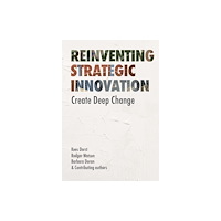 BIS Publishers B.V. Reinventing Strategic Innovation (häftad, eng)
