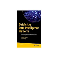 Springer-Verlag Berlin and Heidelberg GmbH & Co. K Databricks Data Intelligence Platform (häftad, eng)