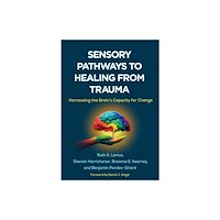 Guilford Publications Sensory Pathways to Healing from Trauma (häftad, eng)