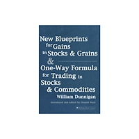 Harriman House Publishing New Blueprints for Gains in Stocks and Grains & One-Way Formula for Trading in Stocks & Commodities (häftad, eng)