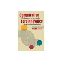 Lynne Rienner Publishers Inc Comparative Foreign Policy (häftad, eng)