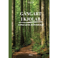 Anna-Lena Rönnholm Gångart i kjolar (häftad)