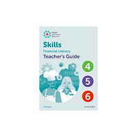 Oxford University Press Oxford International Skills: Financial Literacy: Teacher's Guide 4-6 (bok, spiral, eng)