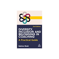 Kogan Page Ltd Diversity, Inclusion and Belonging in Coaching (häftad, eng)