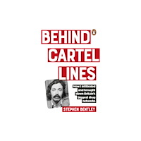 Ebury Publishing Behind Cartel Lines (häftad, eng)