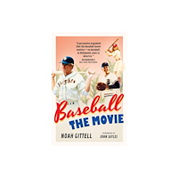 Triumph Books Baseball: The Movie (inbunden, eng)