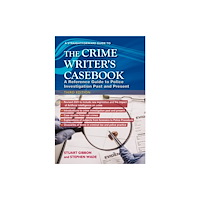Straightforward Publishing The Crime Writers Casebook: Third Edition (häftad, eng)