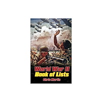 The History Press Ltd World War II: Book of Lists (häftad, eng)