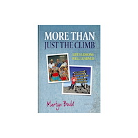 Unicorn Publishing Group More Than Just The Climb (inbunden, eng)