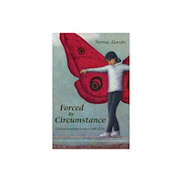 Aunt Lute Books Forced by Circumstance (häftad, eng)