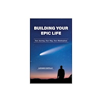 Purdue Scholarly Publishing Services Building Your Epic Life (häftad, eng)