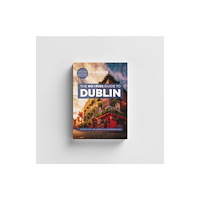 No Fuss Travel Guides Dublin Travel Guide Book – The No Fuss Guide To Dublin (Travel Friendly) (häftad, eng)