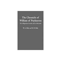 Boydell & Brewer Ltd The Chronicle of William of Puylaurens (häftad, eng)