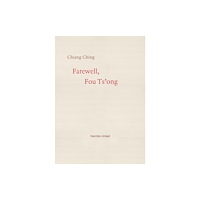 Hermits United Farewell, Fou Ts'ong (häftad, eng)