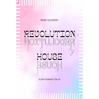 Albert Bonniers förlag Revolution House (bok, kartonnage)