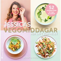 Jessica Frej Jessicas vegomiddagar : hur lätt som helst (inbunden)