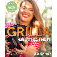 Jessica Frej Grilla : hur lätt som helst (bok, danskt band)