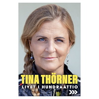 Tina Thörner Livet i hundraåttio (inbunden)