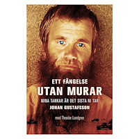 Johan Gustavsson Ett fängelse utan murar (pocket)