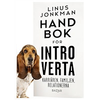Bazar Förlag Handbok för introverta : karriären, familjen, relationerna (pocket)