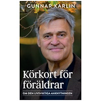 Gunnar Karlin Körkort för föräldrar (bok, danskt band)