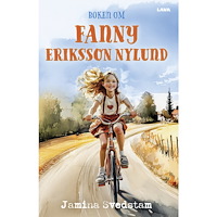 Jamina Svedstam Boken om Fanny Eriksson Nylund (bok, danskt band)