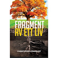 Christoffer Lönnquist Fragment av ett liv (bok, danskt band)