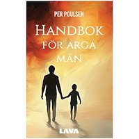 Per Poulsen Handbok för arga män (bok, danskt band)