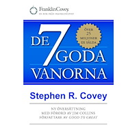 Stephen Covey De 7 goda vanorna : grunden för personlig utveckling och hållbart ledarskap (bok, danskt band)