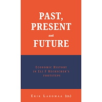 Vulkan Past, present and future : economic history in Eli F Heckscher’s footsteps (bok, danskt band, eng)